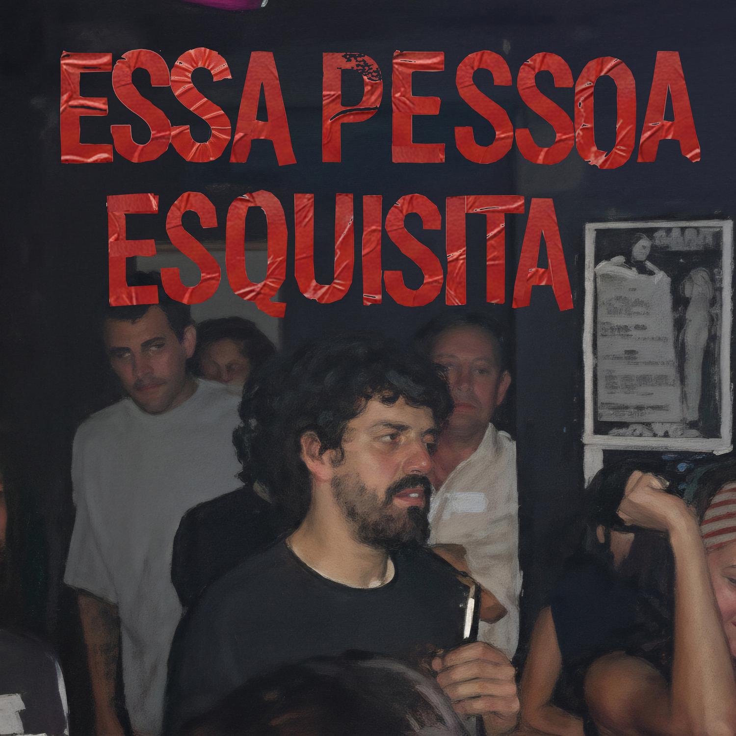 Essa Pessoa Esquisita