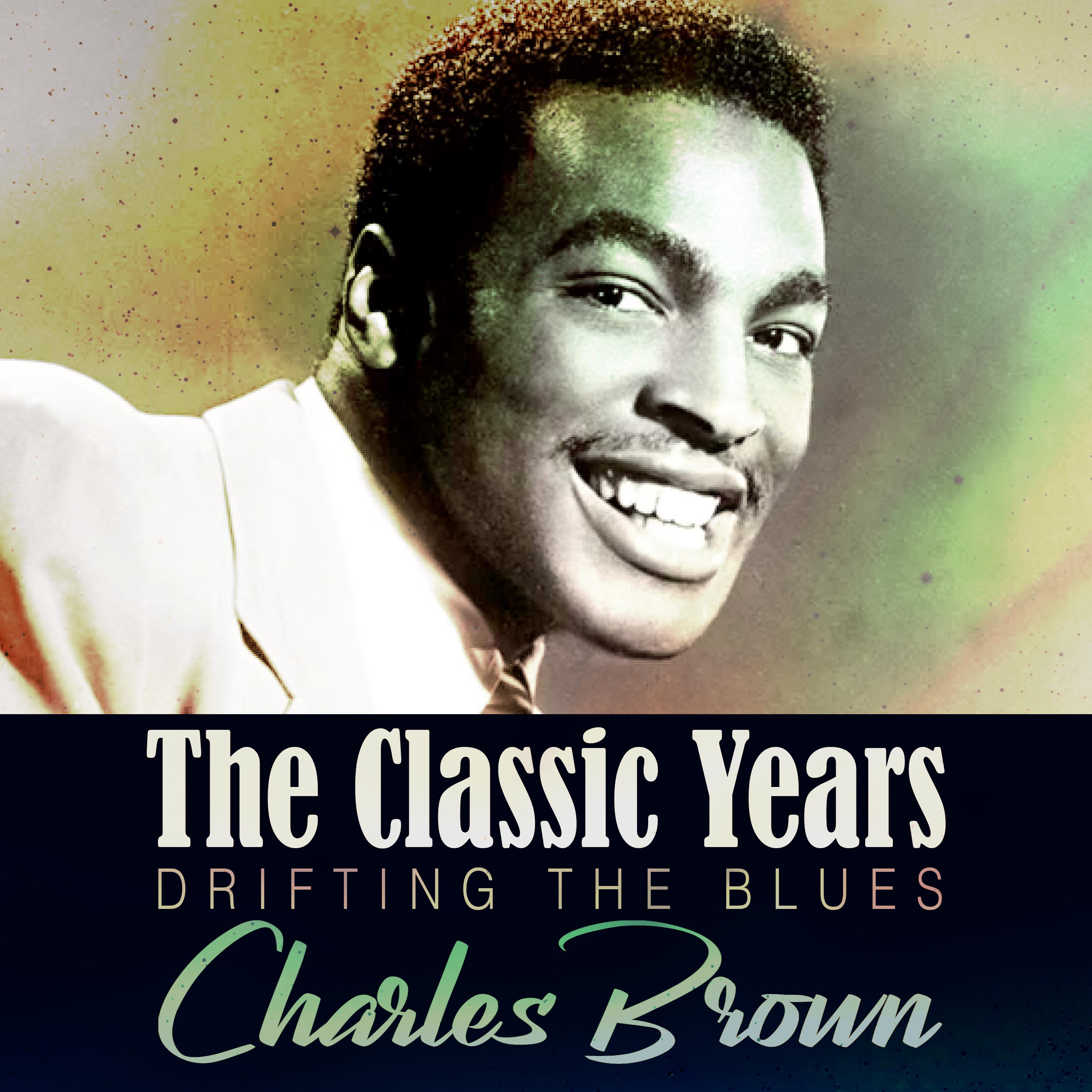 The Classic Years - Drifting the Blues