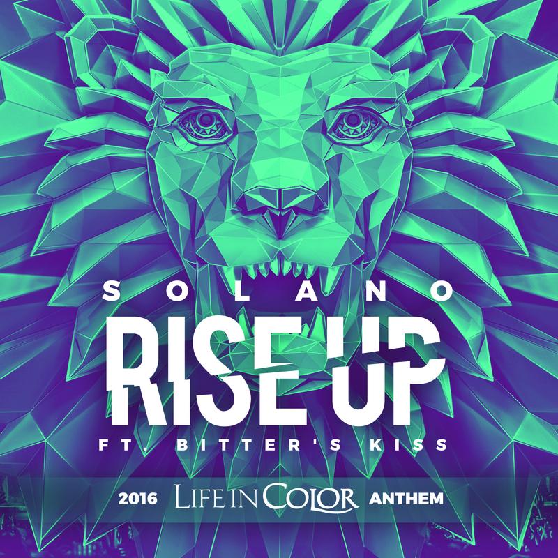 Rise Up 2016 Life In Color Anthem