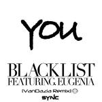 YOU Blacklist [VanDazia Remix]专辑