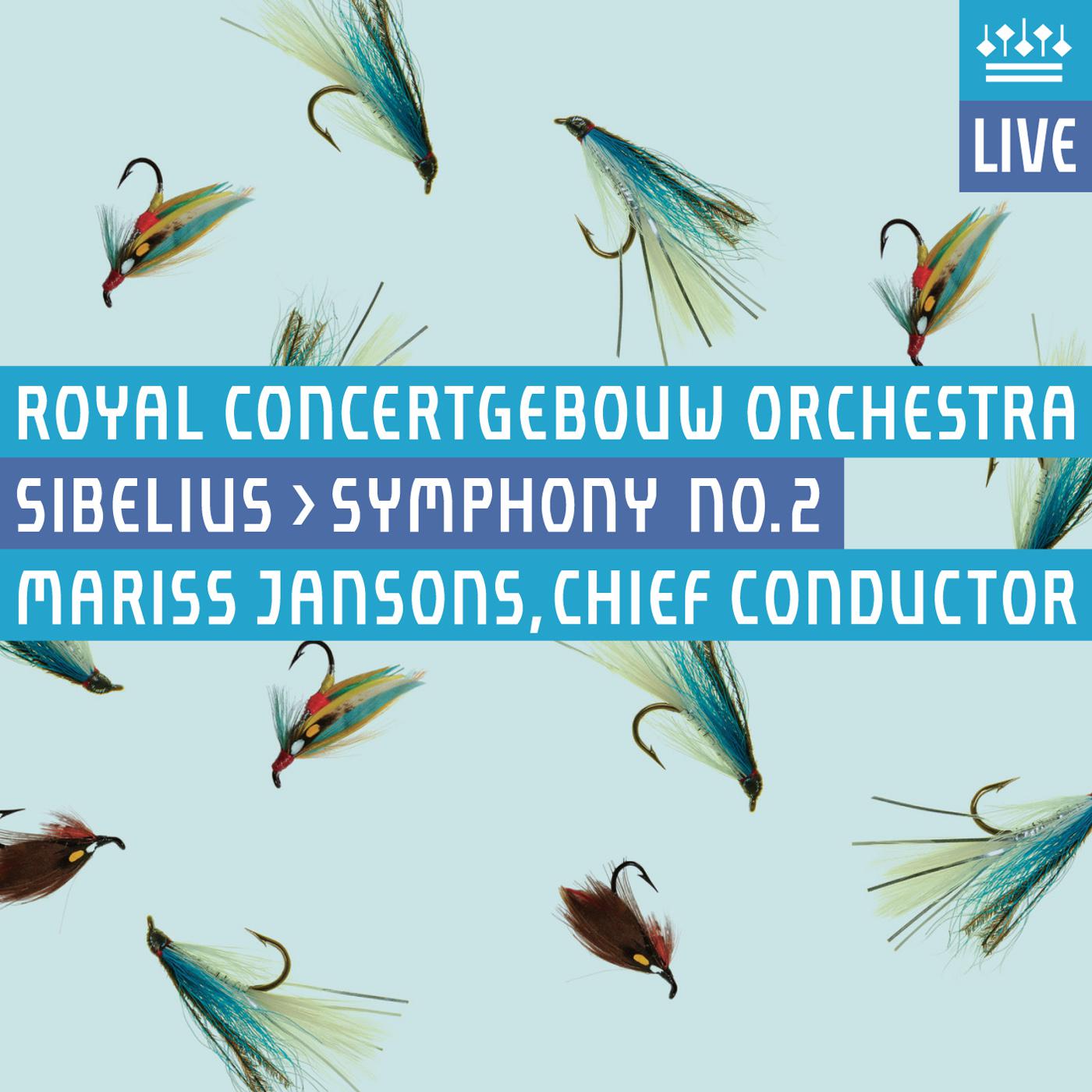 SIBELIUS, J.: Symphony No. 2 (Royal Concertgebouw Orchestra, Jansons)专辑