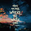 Where the Water Ends专辑