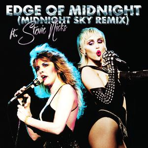 Miley Cyrus & Stevie Nicks - Edge Of Midnight (Midnight Sky Remix) (无损版Ins) 原版无和声伴奏 （降6半音）