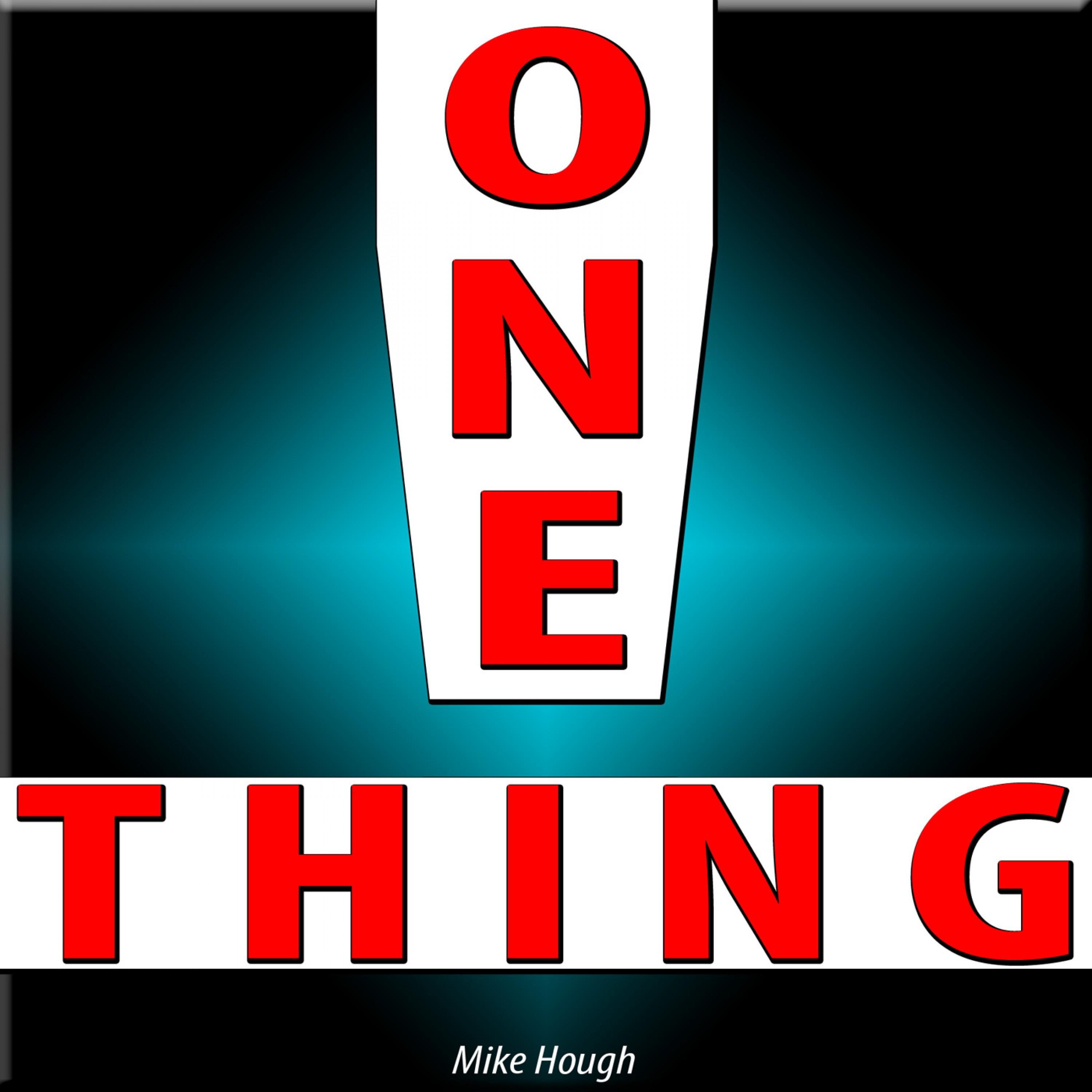 One Thing