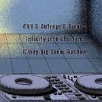 Infinity Into The Fire (Cindy Big Room Mashup)专辑