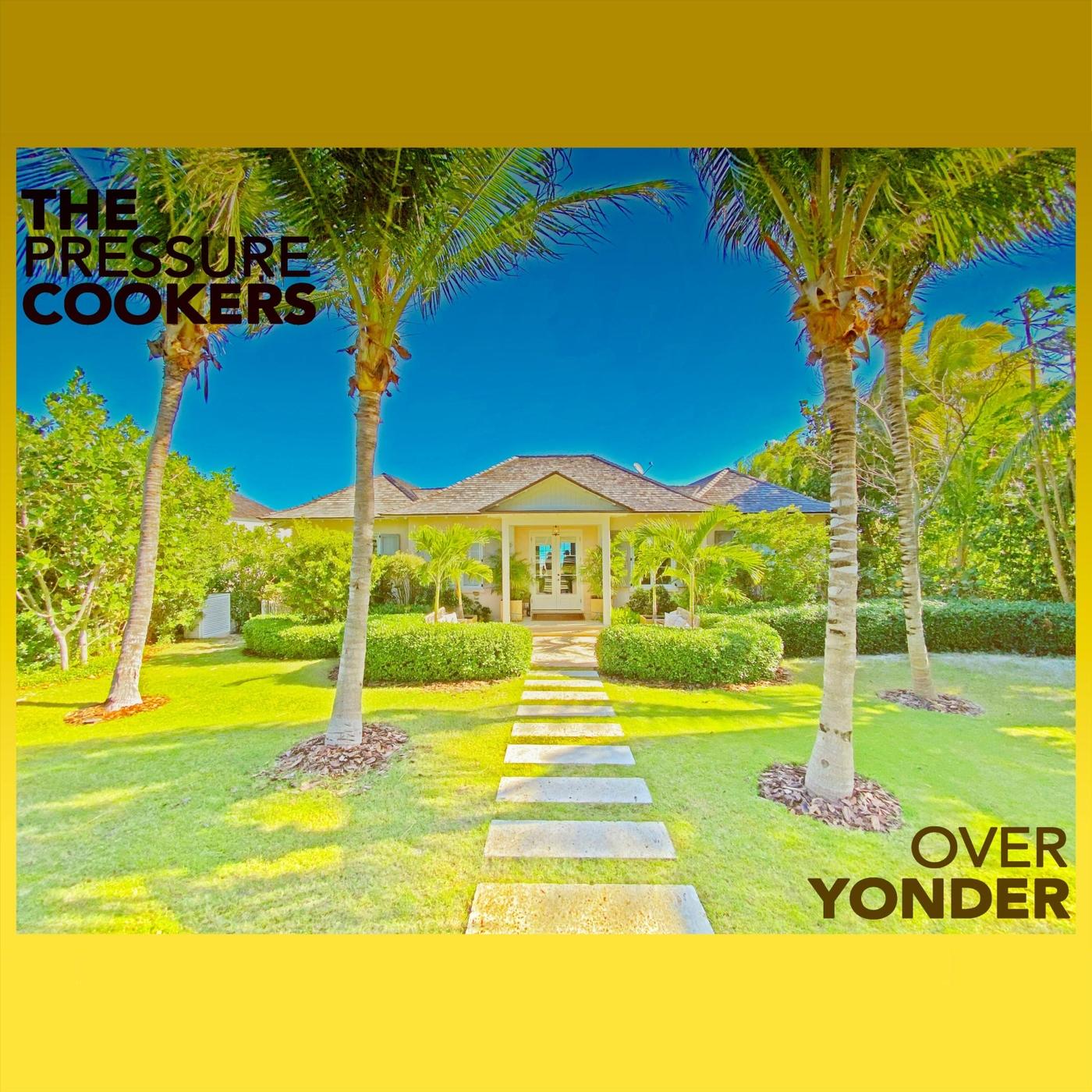Over Yonder