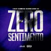 Dj dois jota - Zero Sentimento