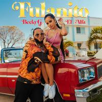 Fulanito - Becky G & El Alfa (BB Instrumental) 无和声伴奏