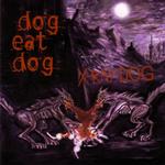 Dog Eat Dog (Alternate Mixes)专辑