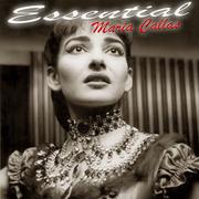 Essential Maria Callas