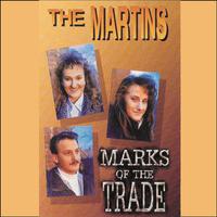 Marks Of The Trade - The Martins (PT karaoke) 带和声伴奏
