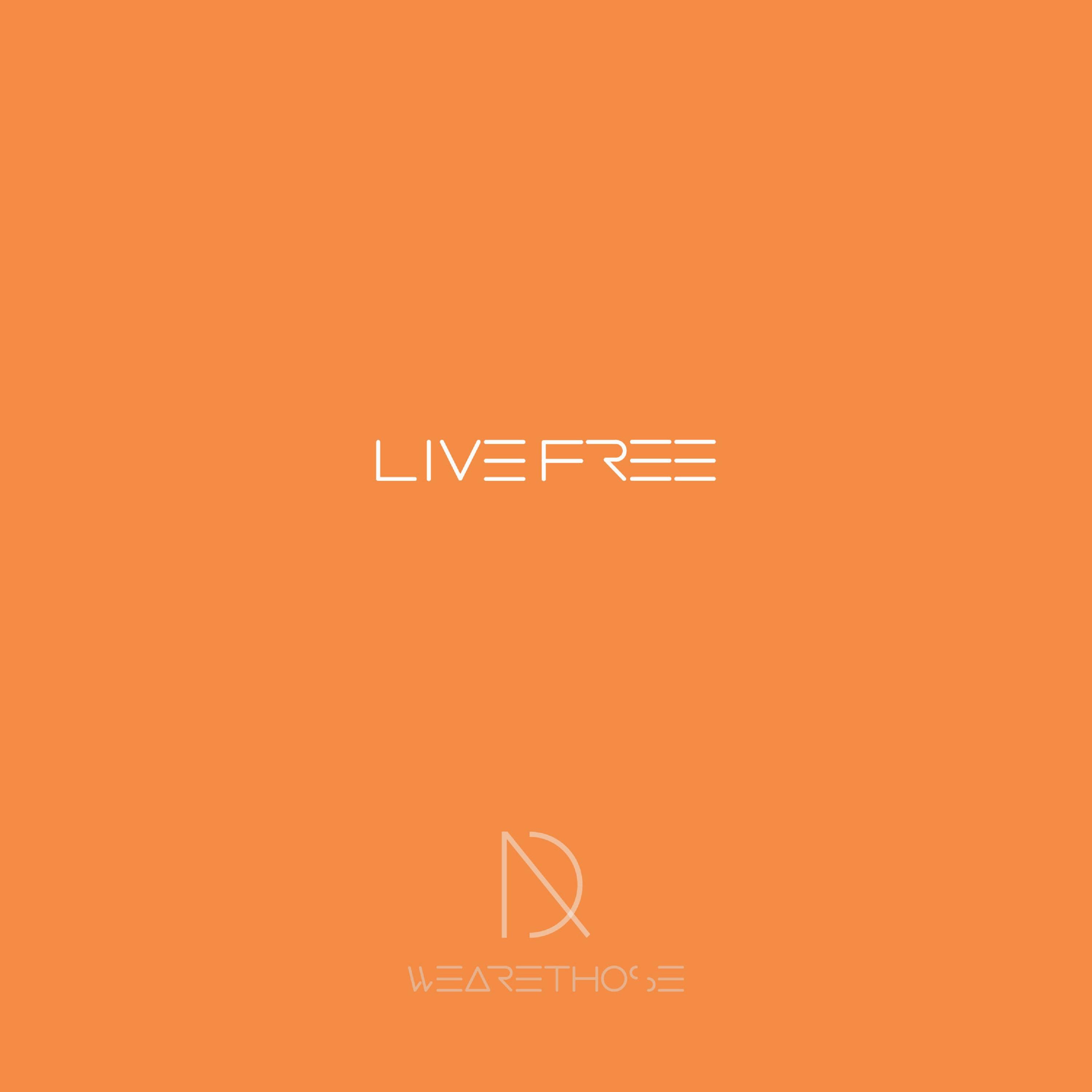 Live Free