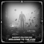 Welcome To The Fire (Smooth Remix)专辑