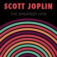 Scott Joplin: The Greatest Hits