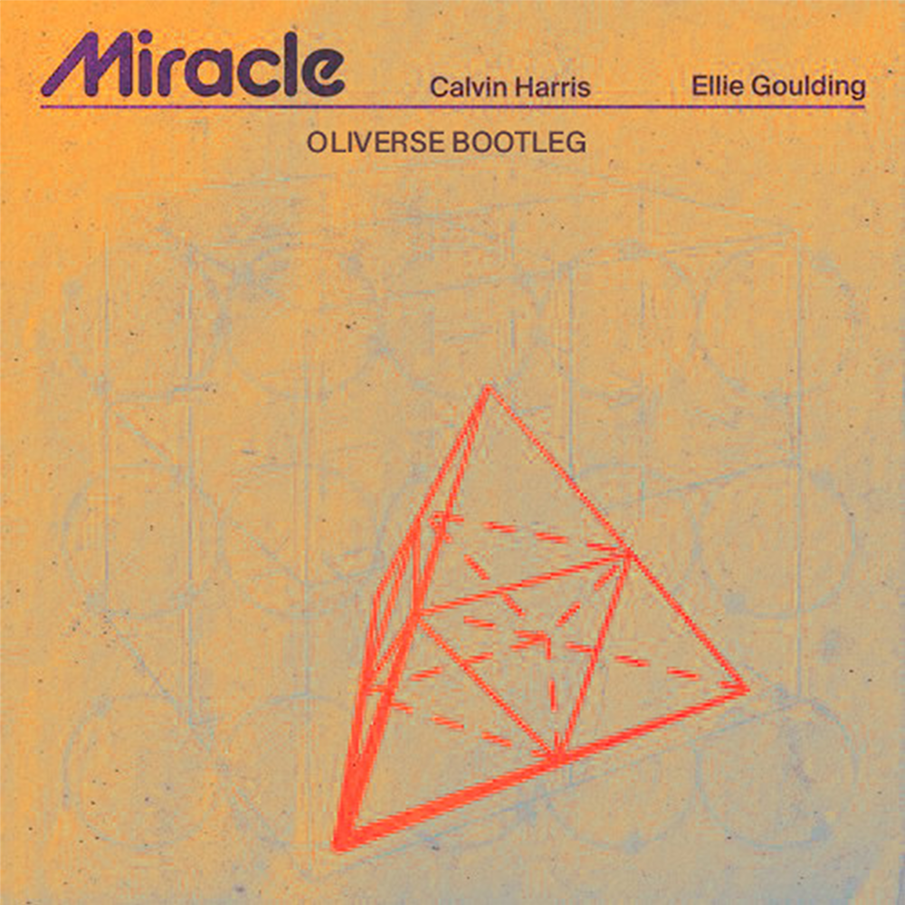 Miracle (Oliverse Bootleg)