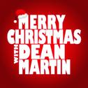 Merry Christmas with Dean Martin专辑