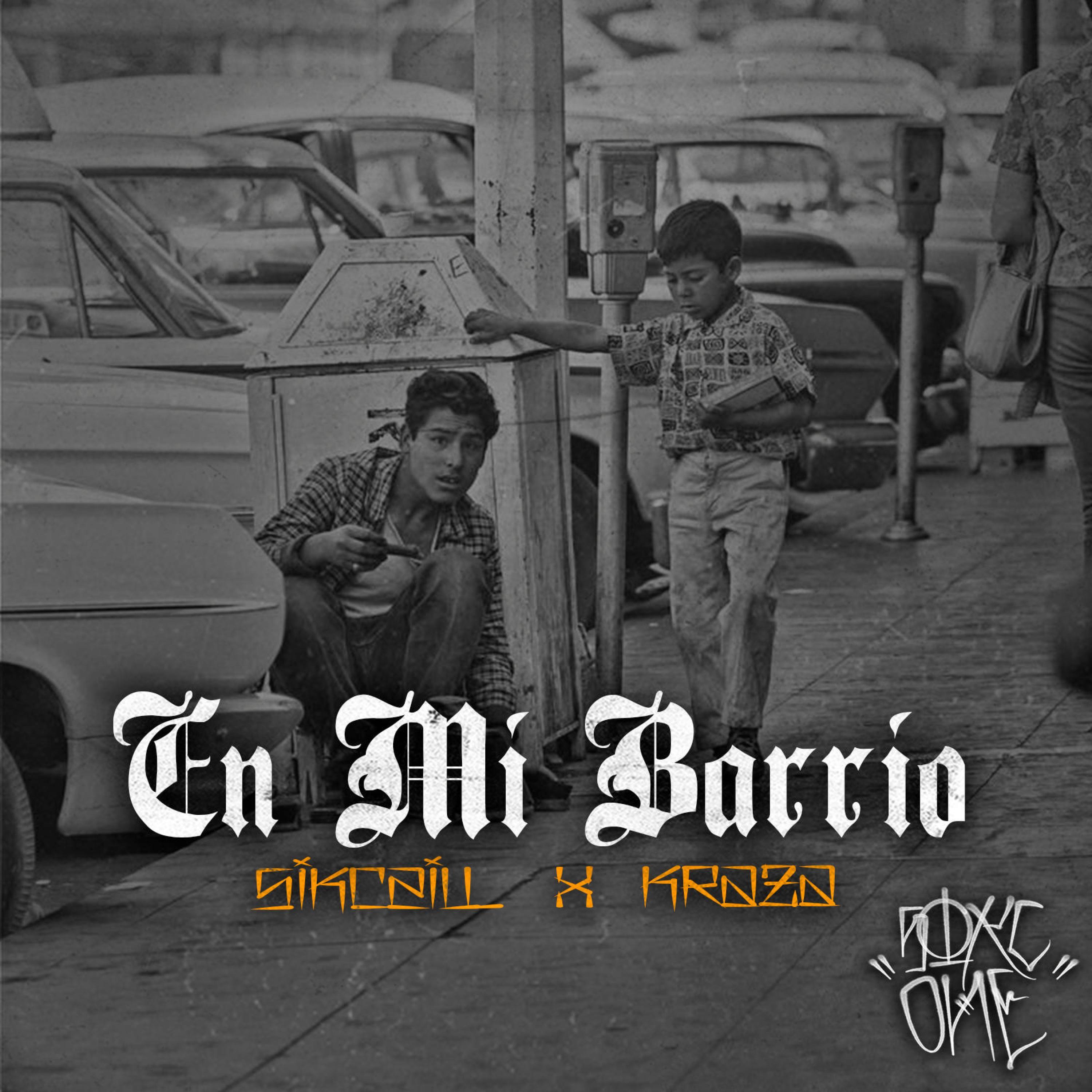 En MI Barrio (feat. Kraze)