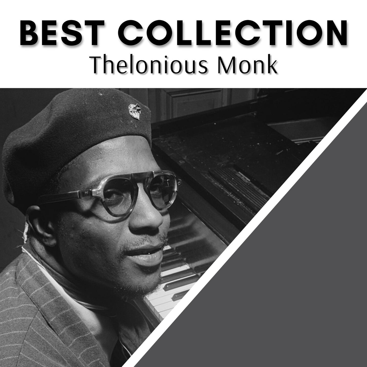 Best Collection Thelonious Monk