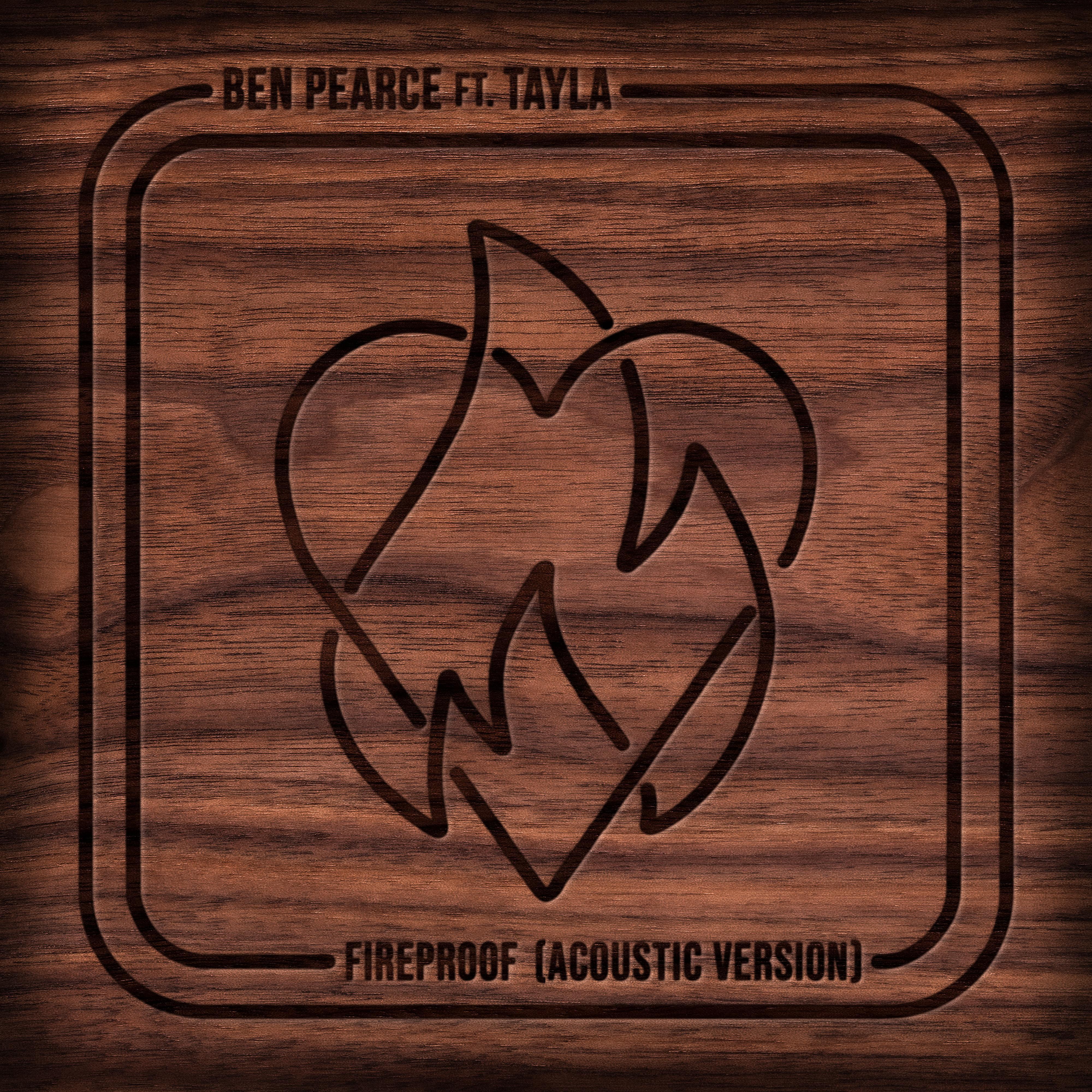 Ben Pearce - Fireproof (Acoustic)