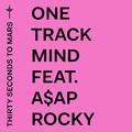 One Track Mind