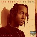 The Best of DJ Quik - Da Finale专辑