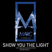 Show You the Light (Remixes)