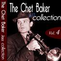 The Chet Baker Jazz Collection, Vol. 4 (Remastered)专辑