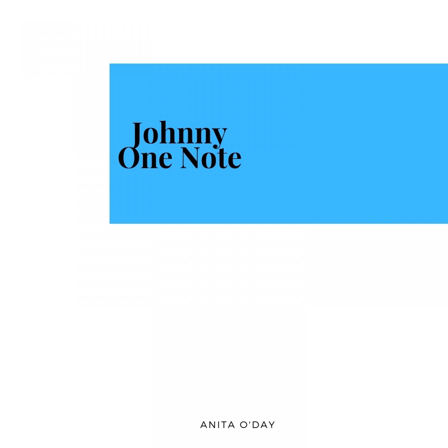Johnny One Note