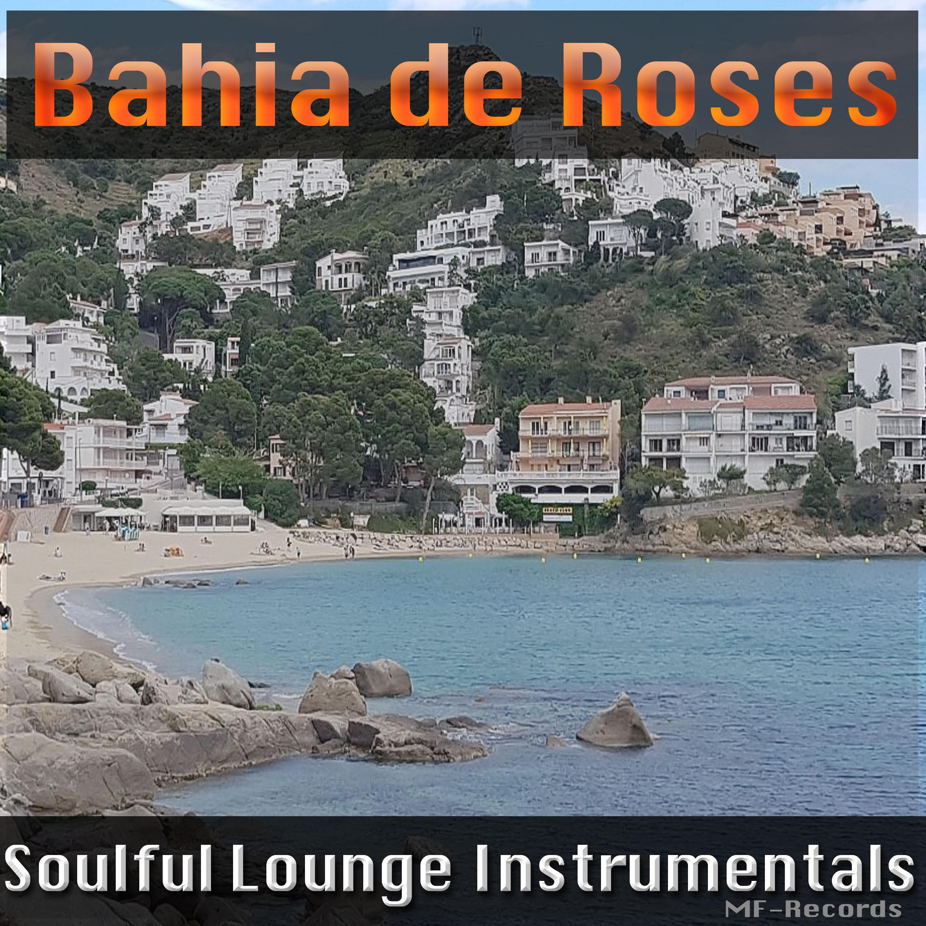 Bahia de Roses - Get up and Do