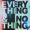Everything + Nothing专辑