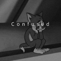 Confused专辑