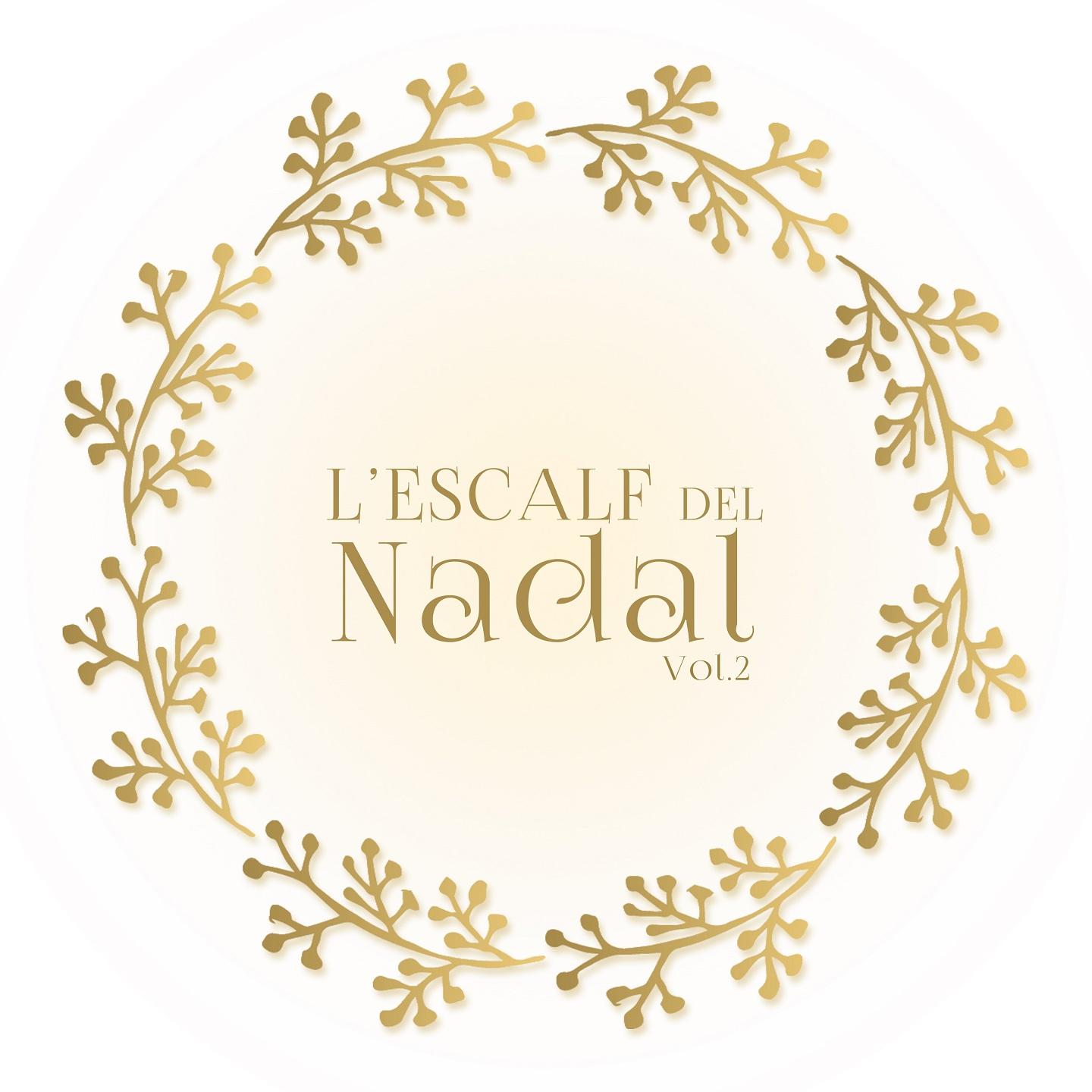 L'Escalf del Nadal, Vol. 2专辑