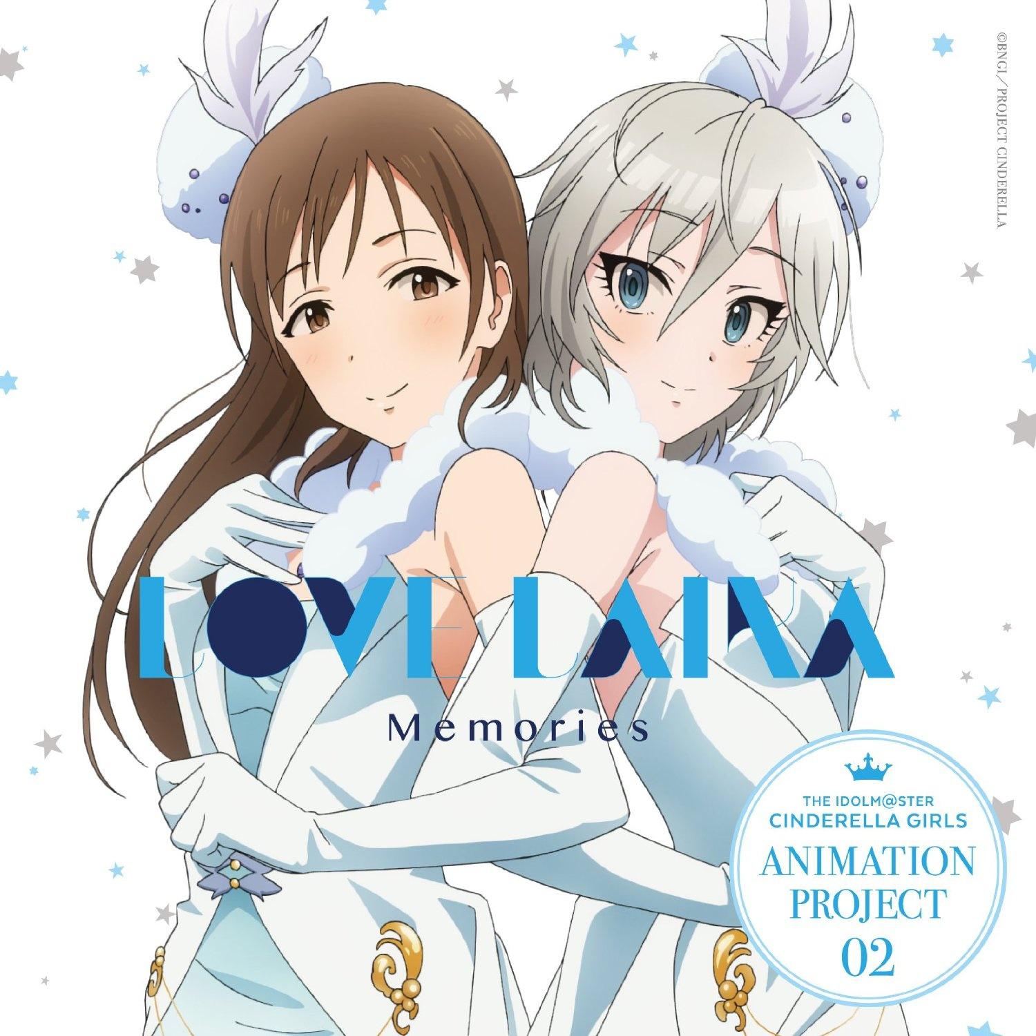 THE IDOLM@STER CINDERELLA GIRLS ANIMATION PROJECT 02 Memories专辑