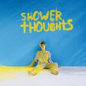 Shower Thoughts专辑