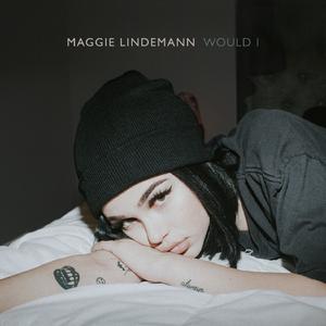 Maggie Lindemann - Would I （降2半音）