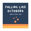 Sha - Falling Like Octobers (feat. Sha)