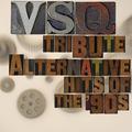 VSQ Tribute to Alternative Hits of the 90s