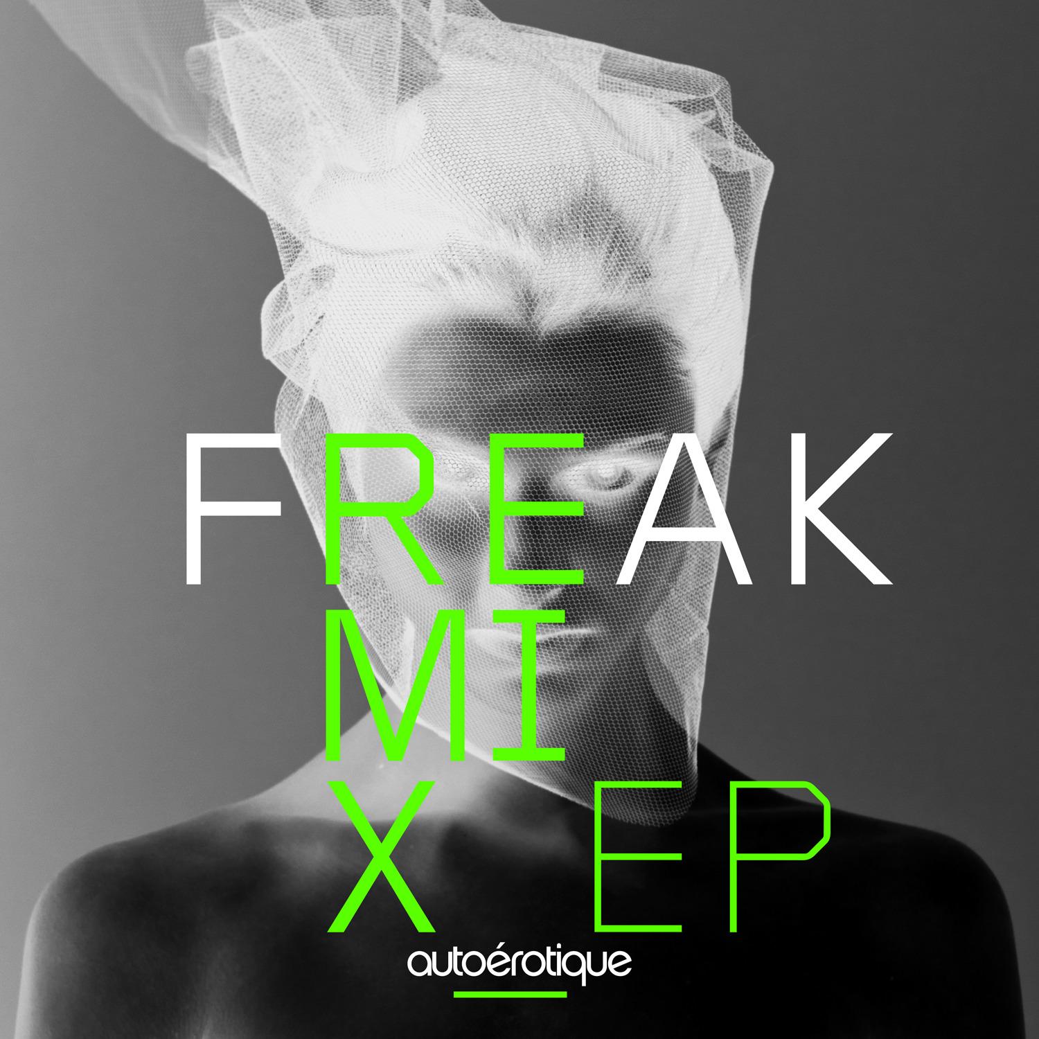 Freak (Remixes)