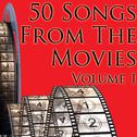 50 Songs From The Movies Volume 1专辑