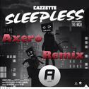 Sleepless (Axero Remix)专辑
