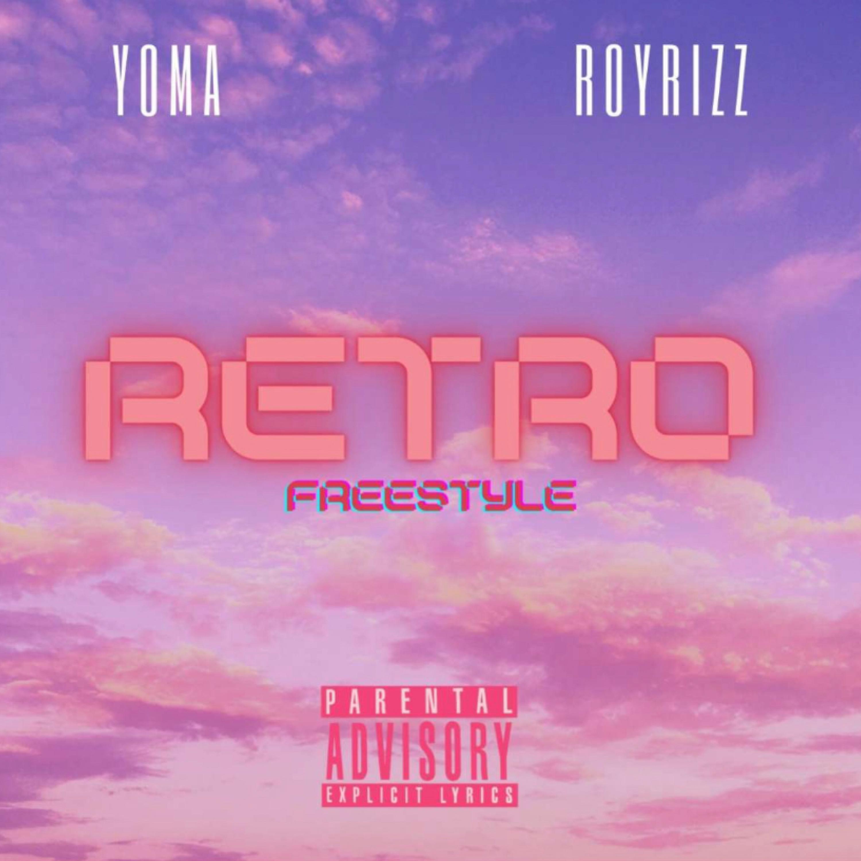 Retro freestyle (feat. Yoma)