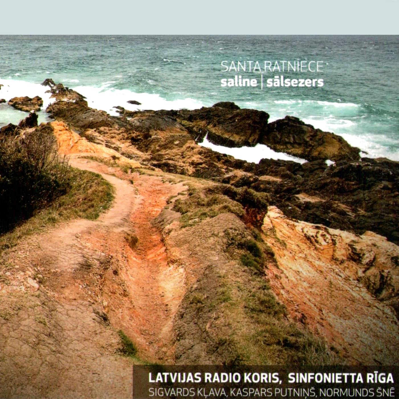 RATNIECE, S.: Saline / Hirondelles du Coeur / Horo horo hata hata / Chu dal (Latvian Radio Choir, Kļava)