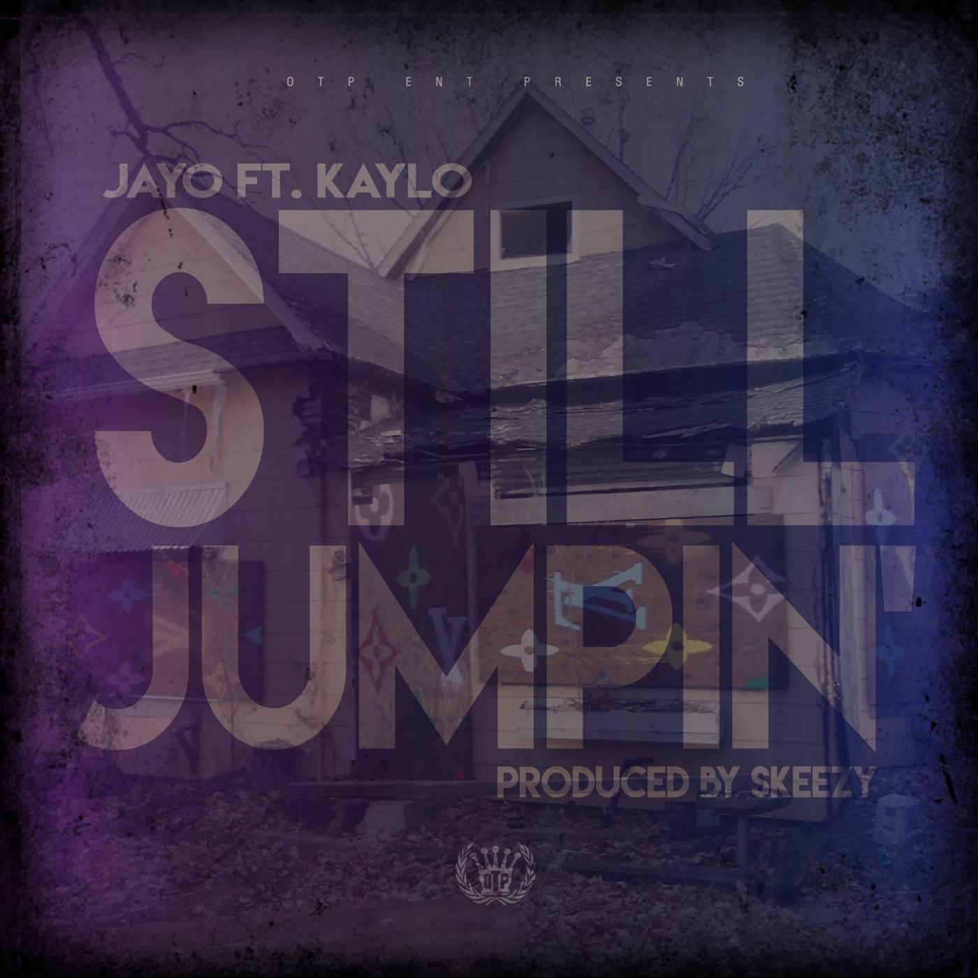 Still Jumpin' (feat. Kaylo)