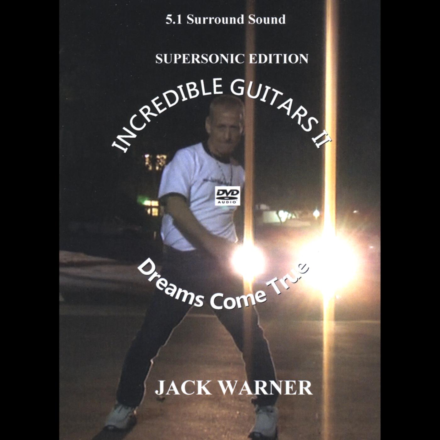 Incredible Guitars II-Dreams Come True-Supersonic-5.1 DVD-Audio