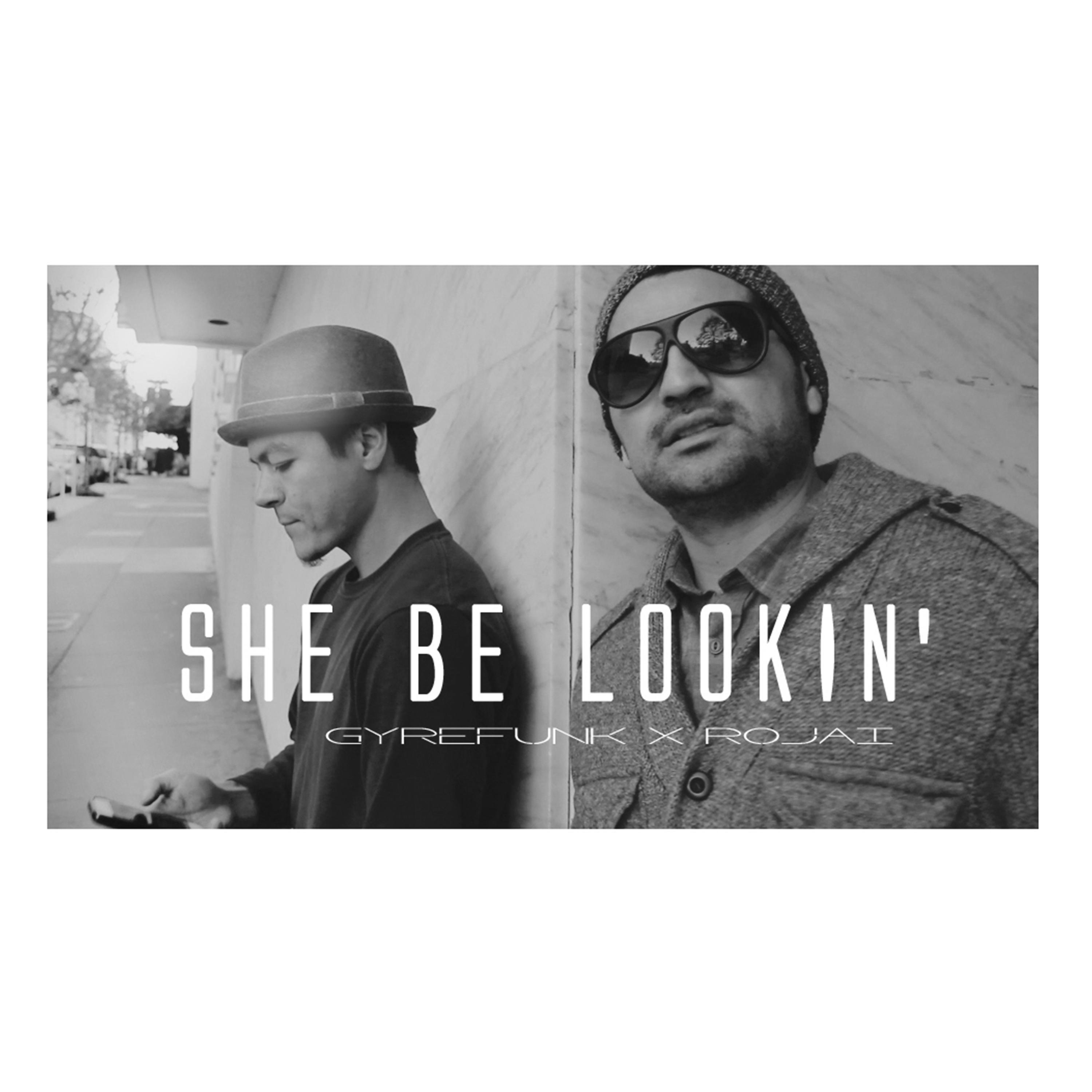 She Be Lookin' (Instrumental)