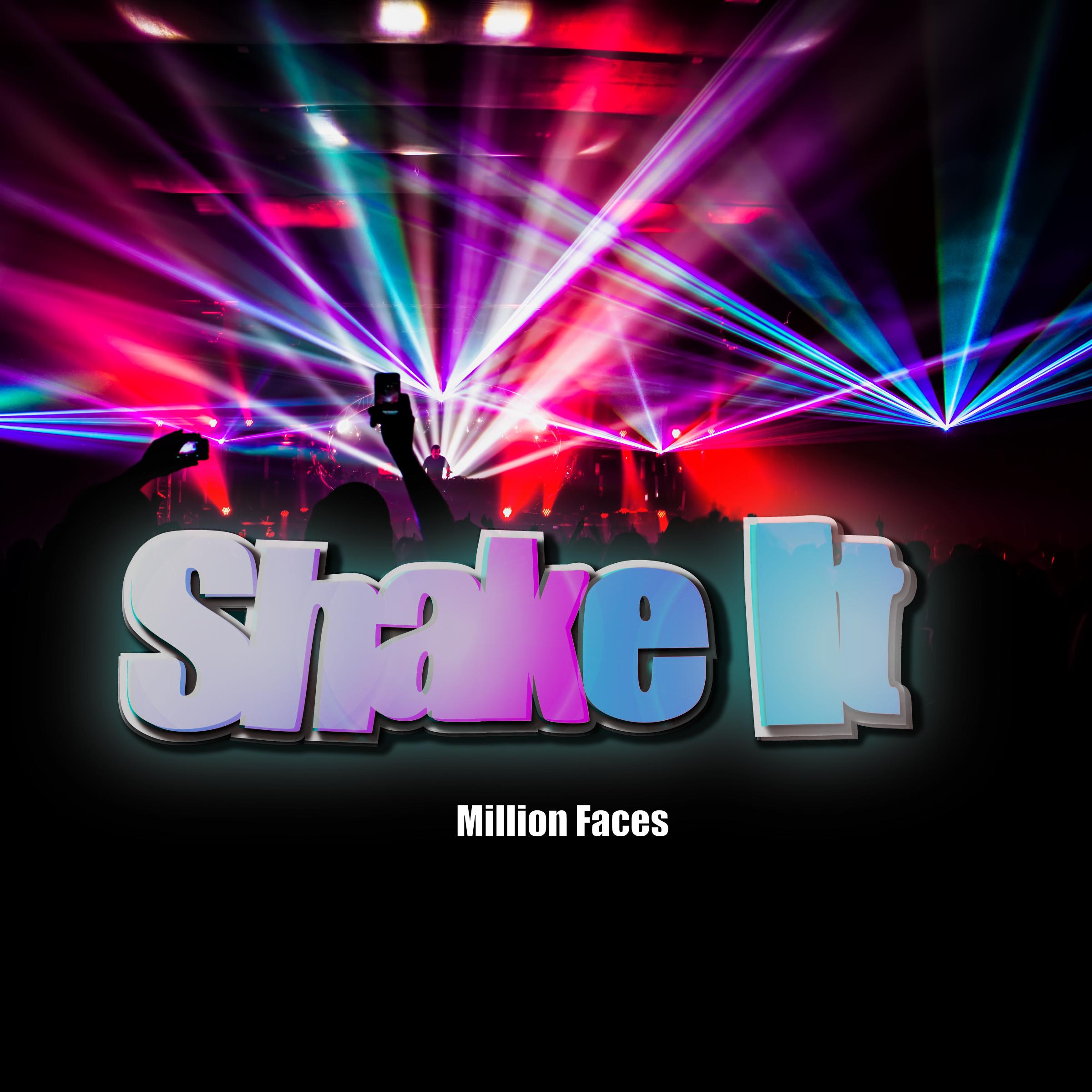 Shake It