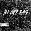 Rell - IN MY BAG