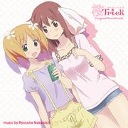 TVアニメ「桜Trick」オリジナルサウンドトラック