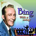 Bing With A Swing专辑