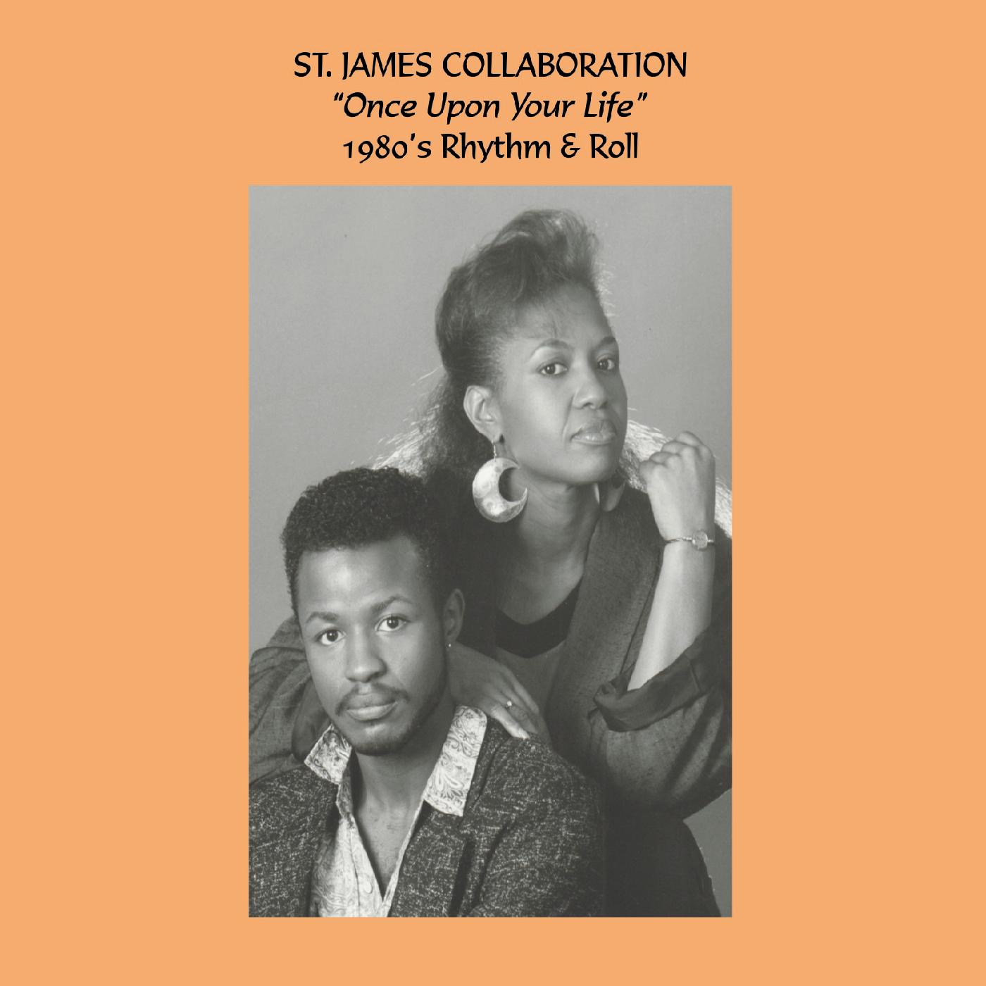 St. James Collaboration: Once Upon Your Life